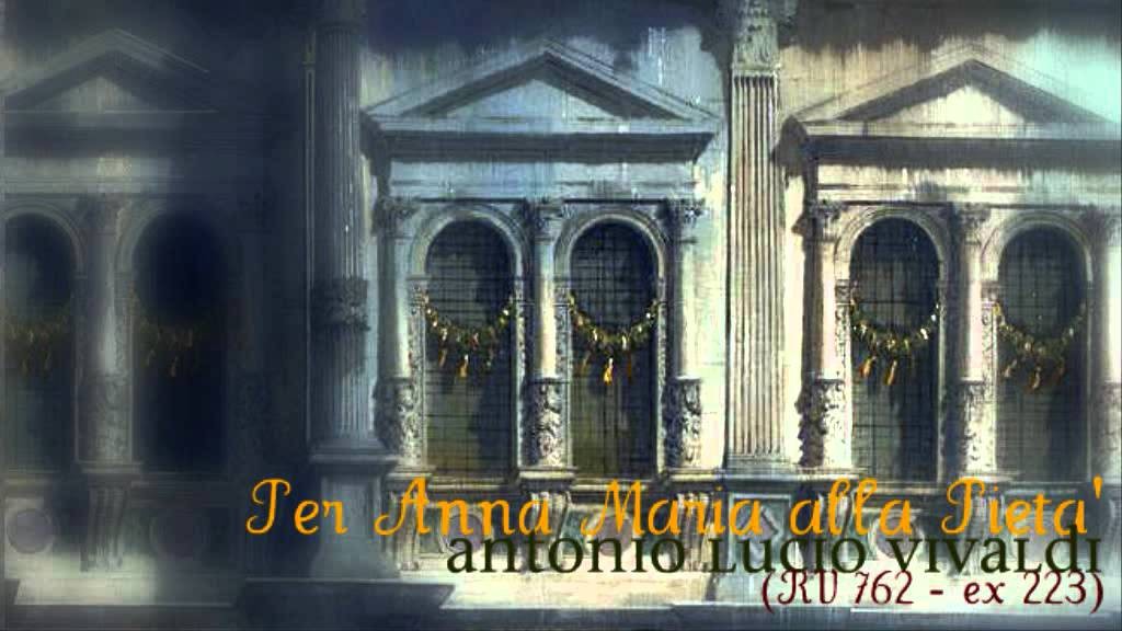 Concerto 'per Anna Maria, Antonio Vivaldi