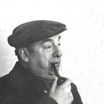 ¿Por qué Neruda?. De su libro «Confieso que he vivido»