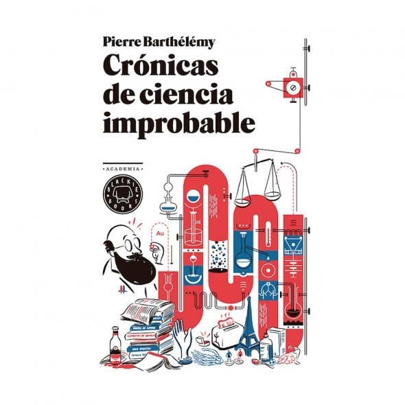 Portada del libro 'Cronicas de ciencia improbable' por Pierre Barthélémy