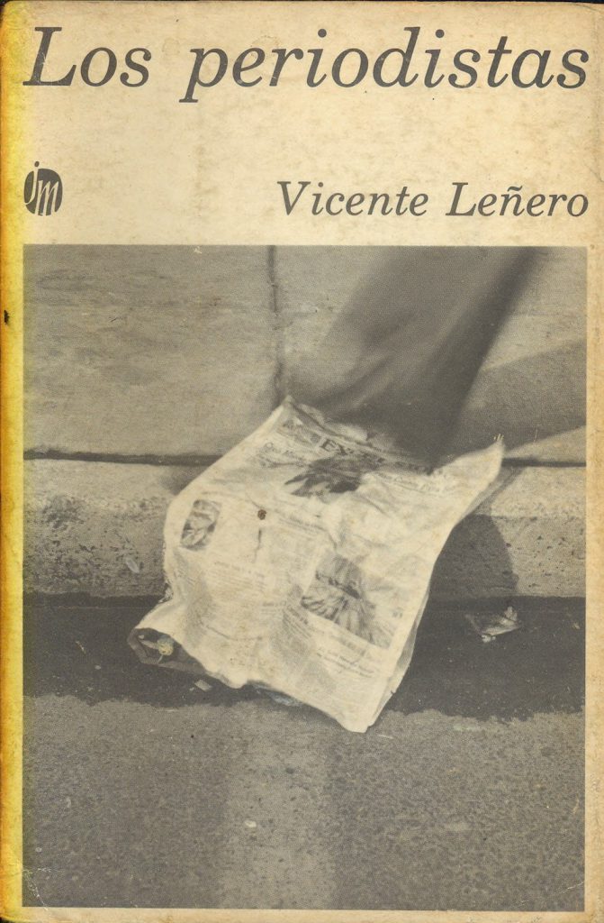 Los Periodistas, de Vicente Leñero