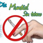 Día Mundial sin Tabaco, desde 1988. El tabaco mata casi 1 millón de no fumadores al año
