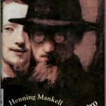 Asesinos sin rostro, de Henning Mankell. Fragmento