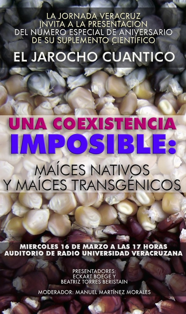 La presentación del ejemplar del 5º aniversario de El Jarocho Cuántico: maíz transgénico