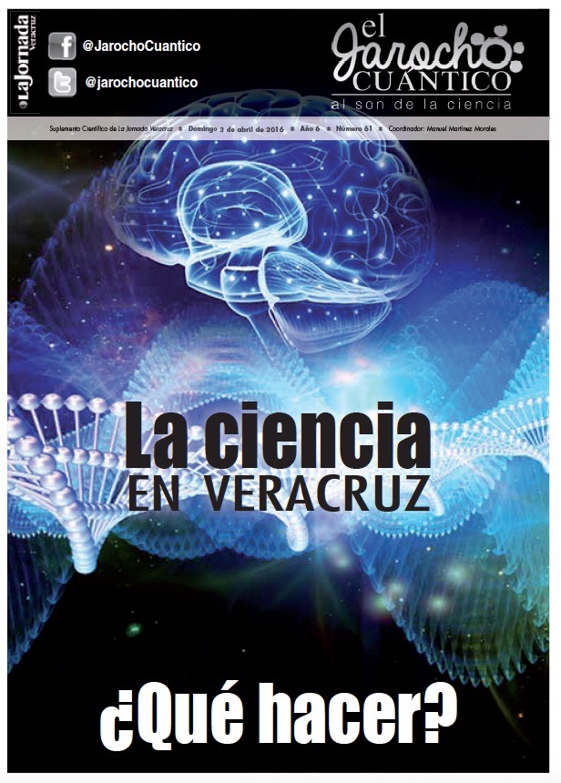 Jarocho Cuántico 61, La ciencia en Veracruz