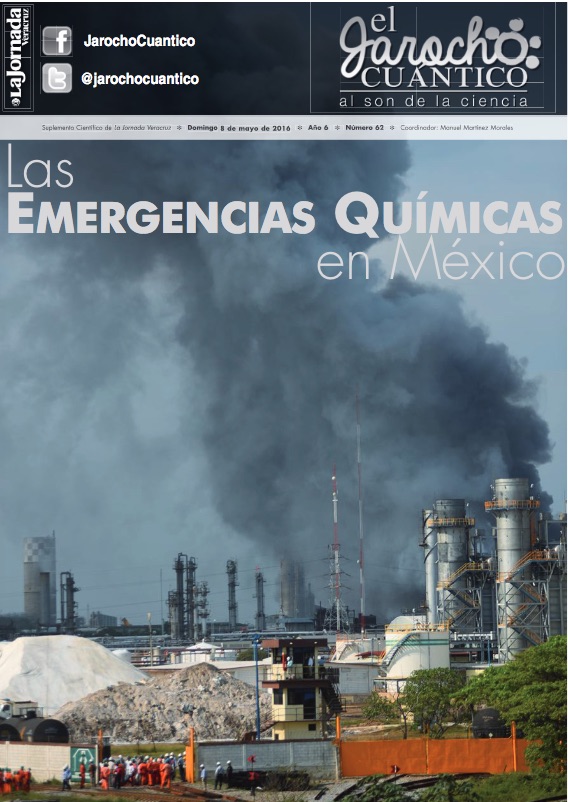 El Jarocho Cuántico 62. Las emergencias química en México