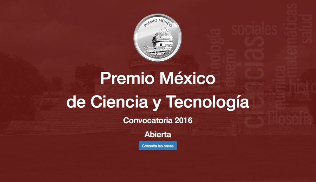 Premio México de ciencia y tecnologia 2016