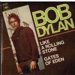 Like a Rolling Stone y House of the Rising Sun, de Bob Dylan