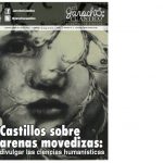 Castillos sobre Arenas movedizas: Divulgar las ciencias humanísticas/El Jarocho Cuántico